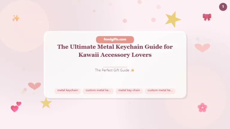 The Ultimate Metal Keychain Guide for Kawaii Accessory Lovers